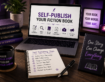 How to Self-Publish a Fiction Book, Step by Step