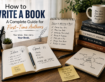 How to Write a Book: A Complete Guide for First-Time Authors